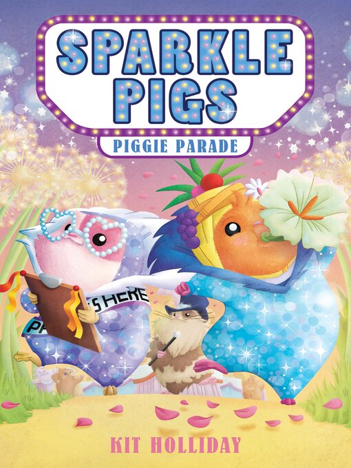 Title details for Sparkle Pigs #2 by Kit Holliday - Available
